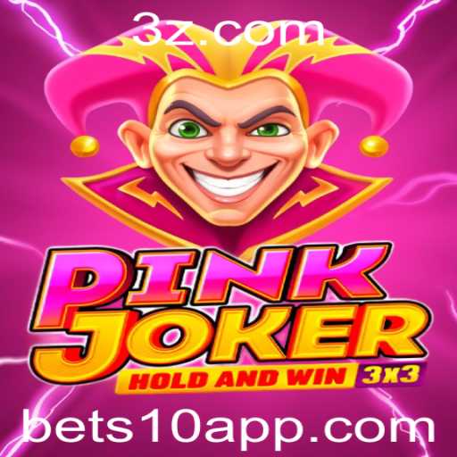 Descubra o Fascinante Mundo de Pinkjoker com Bet10